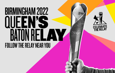 A graphic which says "Birmingham 2022 - Queen's Baton Relay - Follow the Relay near you